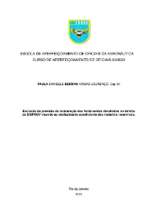 Exclusão da previsão de incineração dos fardamentos devolvidos no âmbito do SISPROV visando ao desfazimento ecoeficiente dos materiais inservíveis [recurso eletrônico]