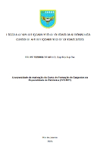 A necessidade da reativação do Curso de Formação de Sargentos na Especialidade de Eletrônica (CFS BET) [recurso eletrônico]