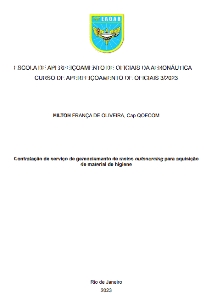 Contratação de serviço de gerenciamento de meios outsourcing para aquisição de material de higiene [recurso eletrônico]