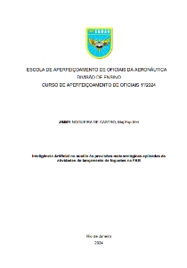 Inteligência Artificial no auxílio às previsões meteorológicas aplicadas às atividades de lançamento de foguetes na FAB [recurso eletrônico]