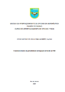 O estabelecimento da periodicidade da Inspeção de Saúde na FAB [recurso eletrônico]