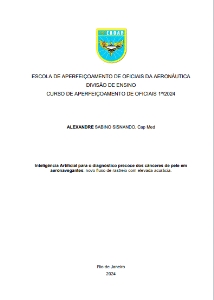 Inteligência Artificial para o diagnóstico precoce dos cânceres de pele em aeronavegantes: [recurso eletrônico] :  novo fluxo de rastreio com elevada acurácia.