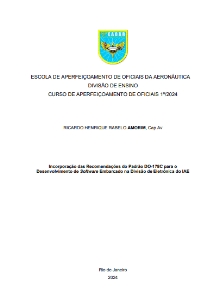 Incorporação das Recomendações do Padrão DO-178C para o Desenvolvimento de Software Embarcado na Divisão de Eletrônica do IAE [recurso eletrônico]