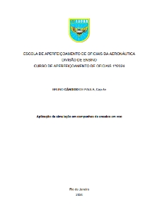 Aplicação da simulação em campanhas de ensaios em voo [recurso eletrônico]