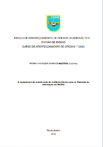 A implantação da autenticação de múltiplos fatores para os Sistemas de Informação do DECEA [recurso eletrônico]