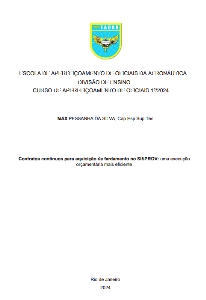 Contratos contínuos para aquisição de fardamento no SISPROV [recurso eletrônico] : uma execução orçamentária mais eficiente