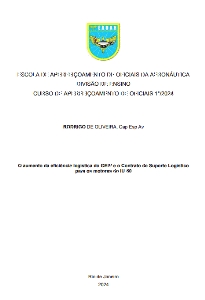 O aumento da eficiência logística do GEIV e o Contrato de Suporte Logístico para os motores do IU-50 [recurso eletrônico]