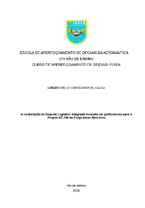 A contratação de Suporte Logístico Integrado baseado em performance para o Projeto KC-390 da Força Aérea Brasileira [recurso eletrônico]