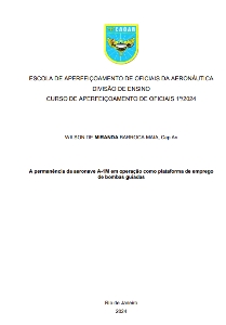A permanência da aeronave A-1M em operação como plataforma de emprego de bombas guiadas [recurso eletrônico]