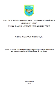 Gestão de riscos [recurso eletrônico] : uma ferramenta eficaz para o aumento da confiabilidade do planejamento logístico de Unidade Celular de Intendência