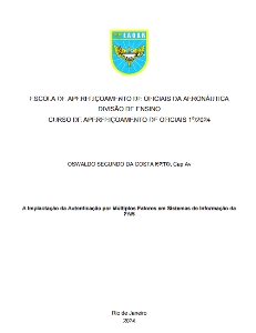 A Implantação da Autenticação por Múltiplos Fatores em Sistemas de Informação da FAB [recurso eletrônico]