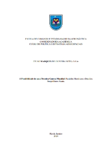 A Possibilidade de uma Terceira Guerra Mundial: [recurso eletrônico] : Paralelos Históricos e Desafios Geopolíticos Atuais