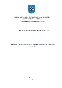 Integridade pública e sua aplicação nas contratações específicas do Comando da Aeronáutica [recurso eletrônico]