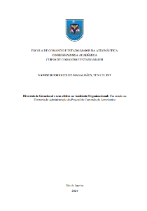 Diversidade Geracional e seus efeitos no Ambiente Organizacional: [recurso eletrônico] : Um estudo na Diretoria de Administração do Pessoal do Comando da Aeronáutica