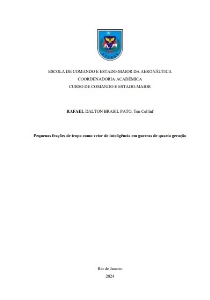 Fração de tropa de Infantaria da Aeronáutica como vetor de Inteligência em operações militares: [recurso eletrônico] : uma perspectiva pela Gestão do Conhecimento