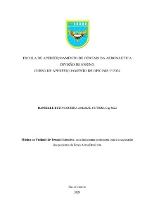 Música na Unidade de Terapia Intensiva: [recurso eletrônico] : uma ferramenta promissora para a recuperação dos pacientes da Força Aérea Brasileira